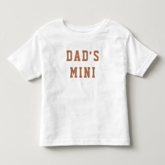 Camiseta bebé "Mini de papá"