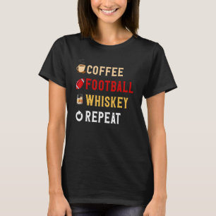 Camiseta Bebe mucho café gracioso, fútbol, Whiskey Repea