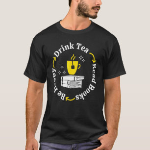 Camiseta Bebe Té Lee Libros Sé Feliz Me Encanta Leer Adicto