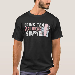 Camiseta Bebe Tea Read Books Be Happy