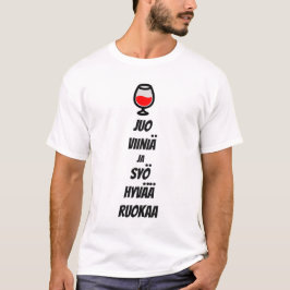 Camiseta Bebe vino y come buena comida en finés