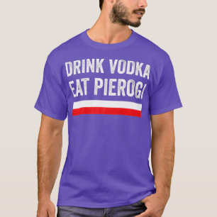 Camiseta Bebe Vodka Comer Polaco Pierogi Polonia Regalo Ban