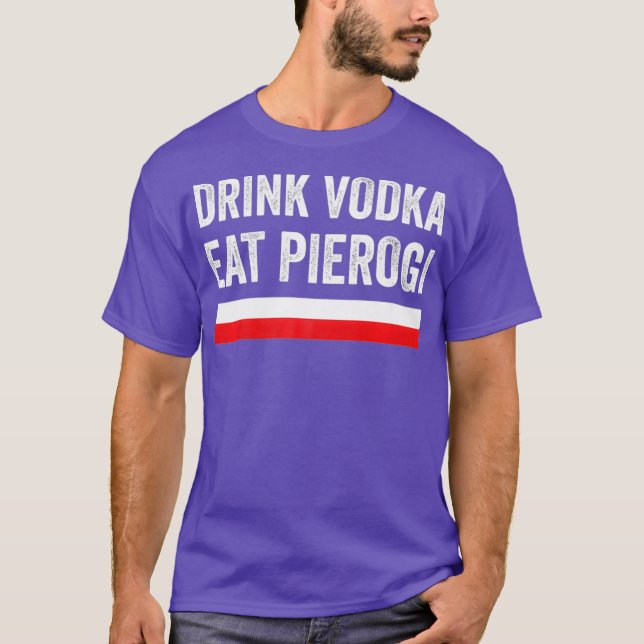 Camiseta Bebe Vodka Comer Polaco Pierogi Polonia Regalo Ban (Anverso)