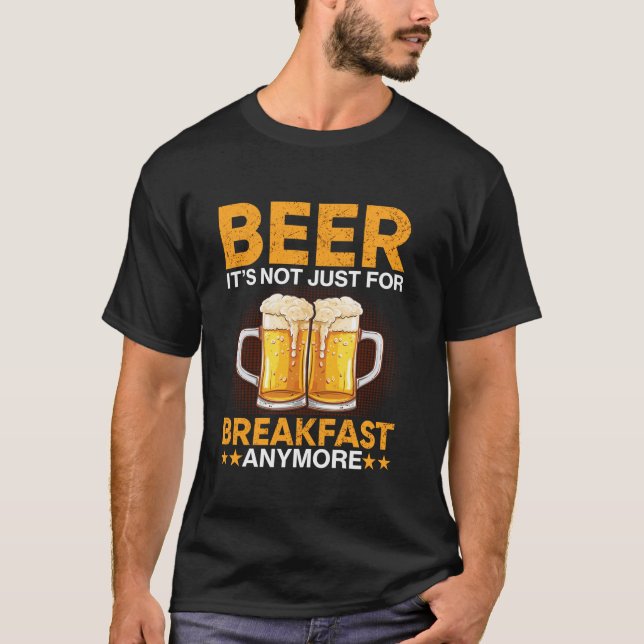 Camiseta Bebe ya no es sólo para el desayuno (Anverso)