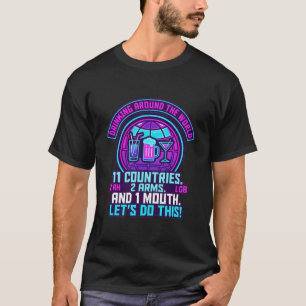 Camiseta Beber alrededor del mundo 11 países 2 brazos 1 boc
