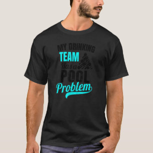 Camiseta Beber Billetes de problemas de grupo de equipos