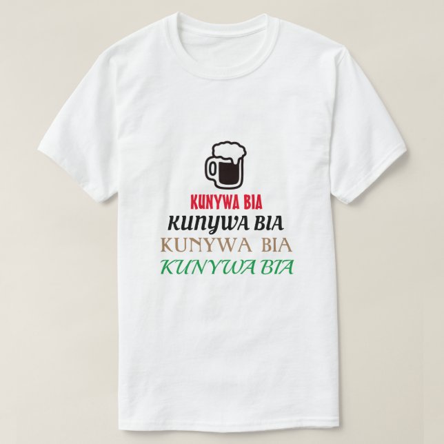 Camiseta beber cerveza en swahili (kunywa bia) (Diseño del anverso)