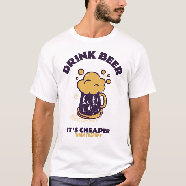 Camiseta Beber cerveza es más barato que la terapia (Anverso)