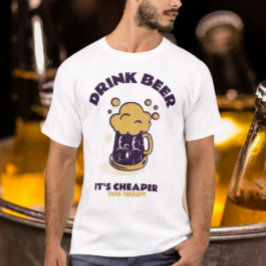 Camiseta Beber cerveza es más barato que la terapia