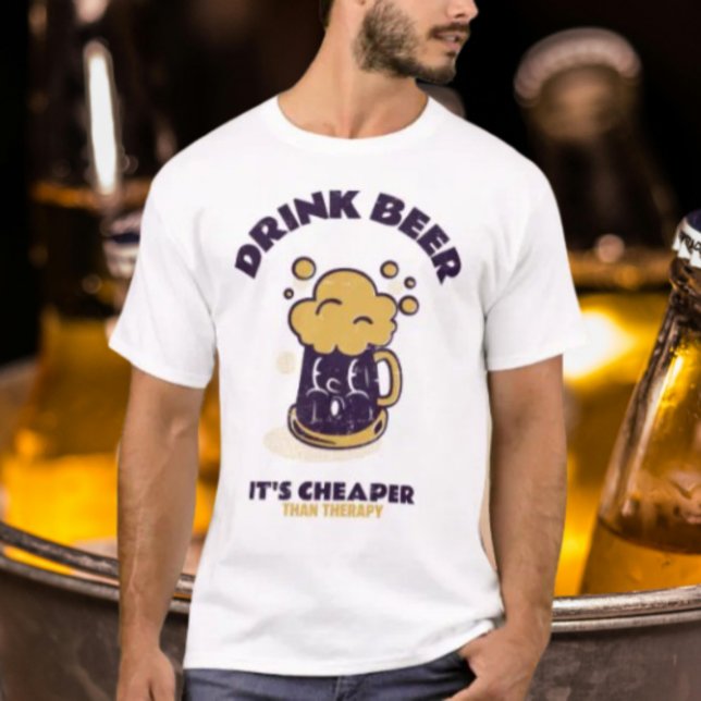 Camiseta Beber cerveza es más barato que la terapia (Subido por el creador)