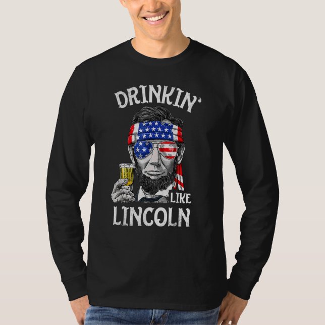 Camiseta Beber Como Lincoln 4 De Julio Hombres Abraham Meri (Anverso)
