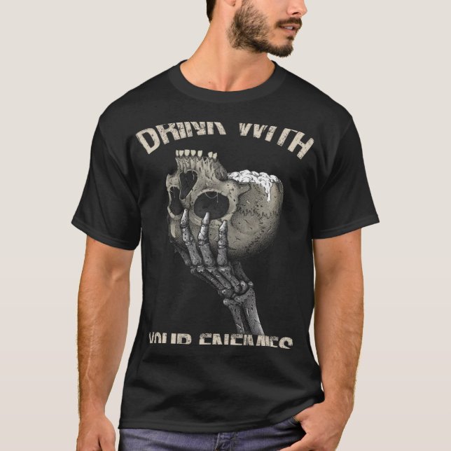 Camiseta beber con el cráneo de tus enemigos (Anverso)