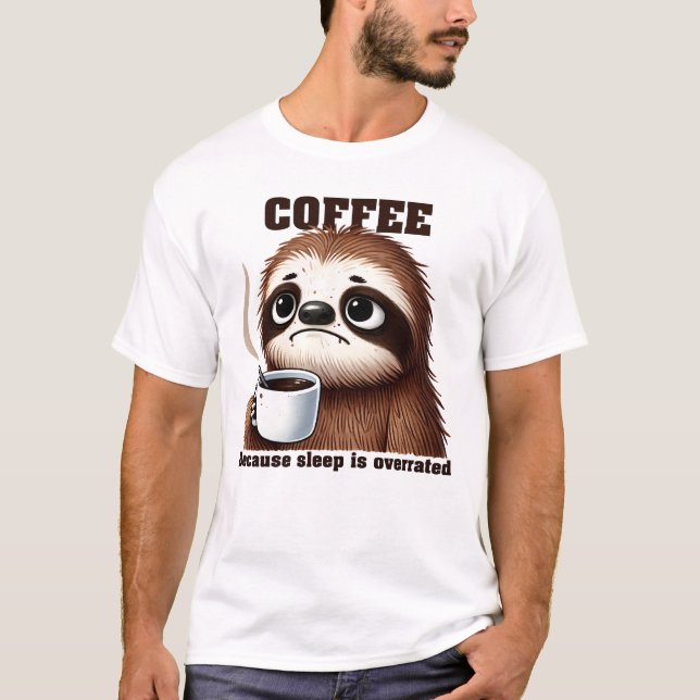 Camiseta Beber de café lento, lindo y gracioso (Anverso)