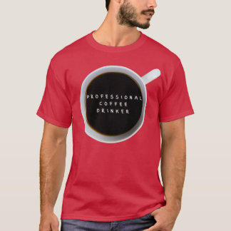 Camiseta Beber de café profesional 1