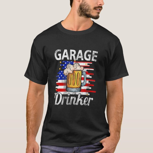 Camiseta Beber De Garaje 4 De Julio Cerveza De Papá Bandera (Anverso)