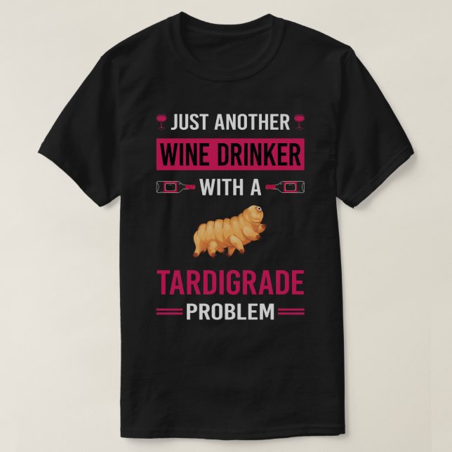 Camiseta Beber de vino Tardigrade Tardigrados Tardigrada Wa (Diseño del anverso)