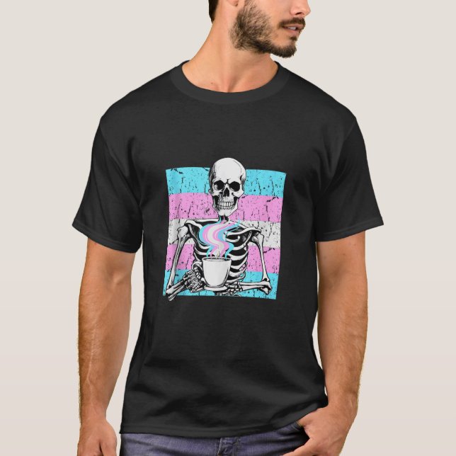 Camiseta Beber esqueleto Café LGBTQ Orgullo transgénero T (Anverso)