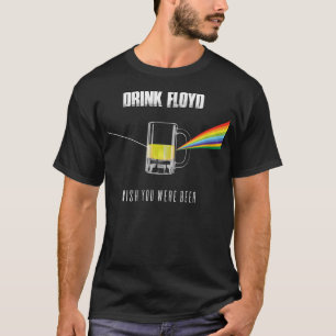 Camiseta Beber Floyd British Rock Band Desearía Que fueras 