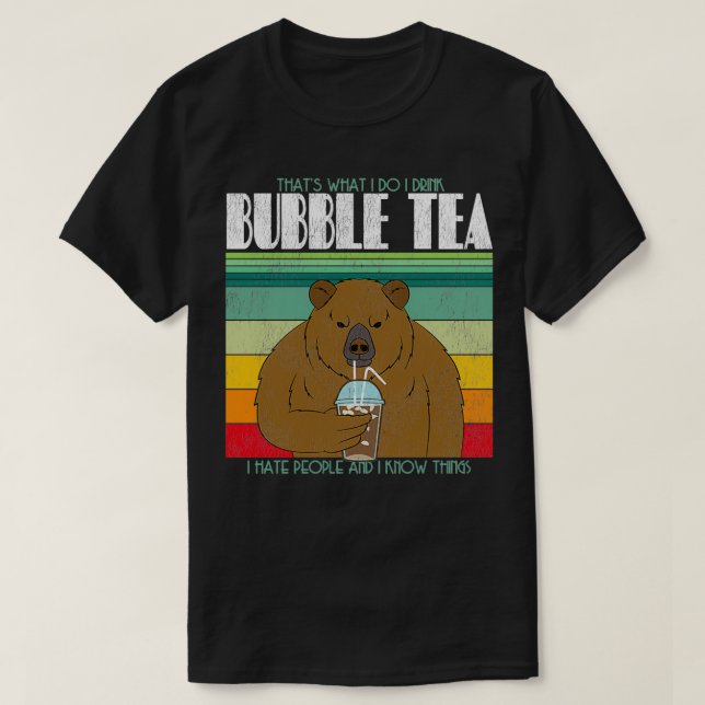 Camiseta Beber oso bebo té de burbuja odio a la gente (Diseño del anverso)