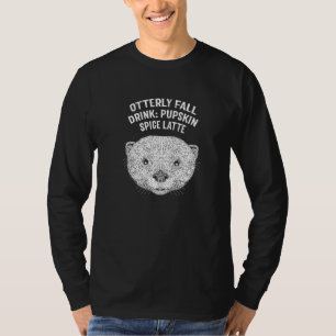Camiseta Beber otoñal divertida Otter Lover Humor Sea Ott