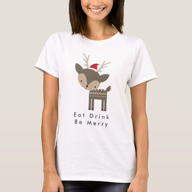 Camiseta Beber Sé Feliz Venado De Navidad En Sombrero De Sa (Anverso)