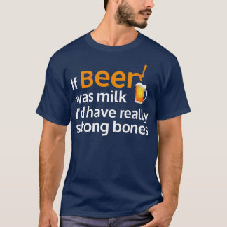 CAMISETA BEBER SI LA CERVEZA ERA COMO LECHE