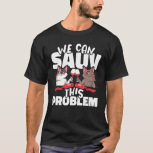 Camiseta Beber vino Podemos saborear este problema Winemake