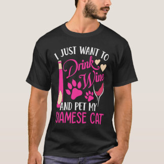 Camiseta Beber vino y Mascota mi humor de gato siamés