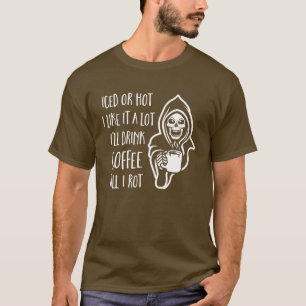 Camiseta Beberé el café hasta que me descompongo