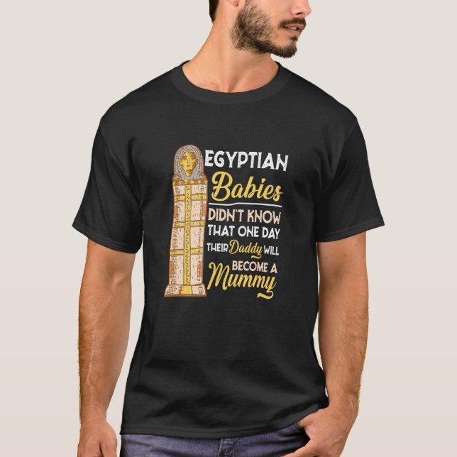 Camiseta Bebés egipcios no saben humor de historia graciosa (Anverso)