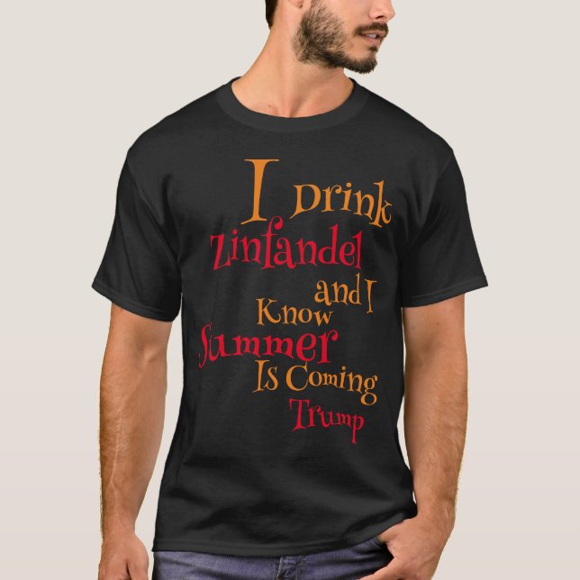 Camiseta Bebí a Zinfandel y sé que el verano se acerca (Anverso)