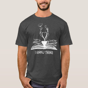 Camiseta Bebí Té Leí Libros Sé Cosas Amantes Del Libro