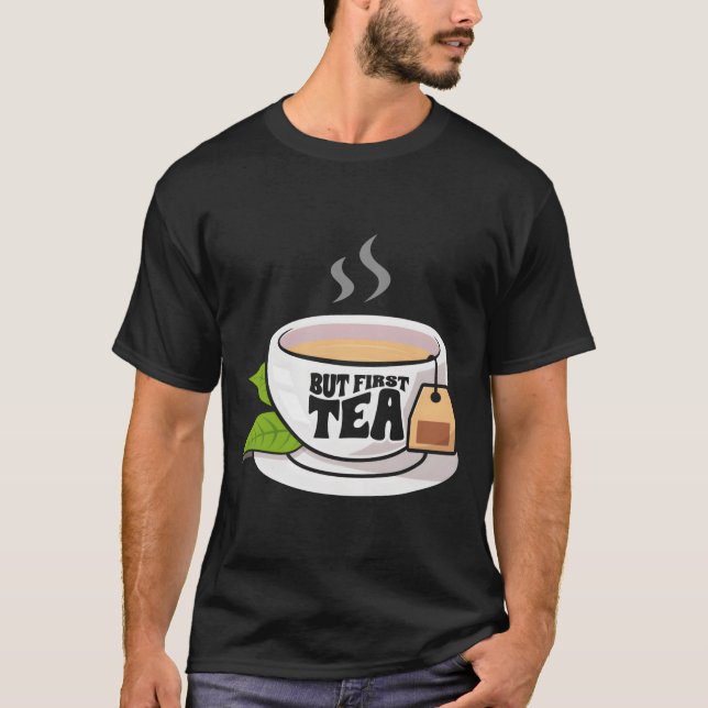 Camiseta Bebida Aromática de Té Aroma de Té Bebida de Té (Anverso)