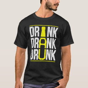 Camiseta Bebida Bebida Cerveza borracha bebe alcohol licor
