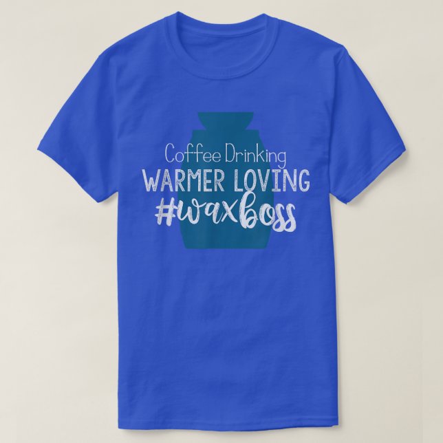 Camiseta Bebida Café Calentador Amante Wa Boss Scentsy Wain (Diseño del anverso)