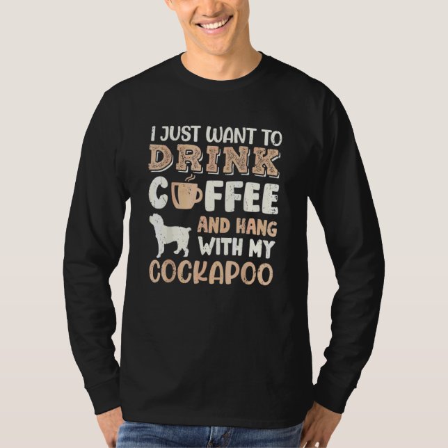 Camiseta Bebida Cockapoo Café Mano Con Mamá Perra (Anverso)