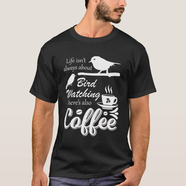 Camiseta Bebida de café Ave Mirando a Aves Funny Aves (Anverso)