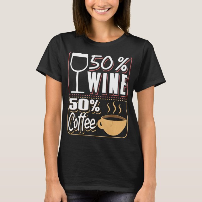 Camiseta Bebida de café Wine Caffeine Drinker 1 (Anverso)