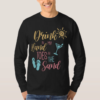 Camiseta Bebida De Cita De Playa En La Arena De Mi Mano