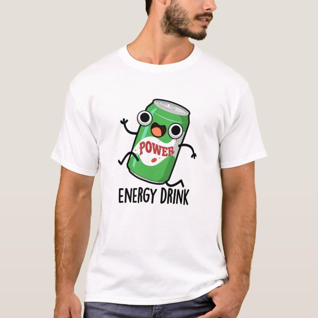 Camiseta Bebida de energía divertida píun de bebida enérgic (Anverso)