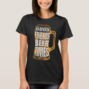 Camiseta Bebida de los buenos tiempos de los amigos