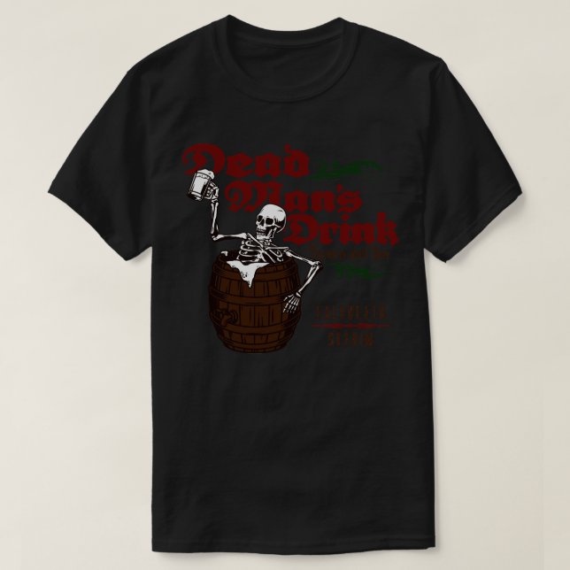 Camiseta Bebida de los hombres muertos (Diseño del anverso)