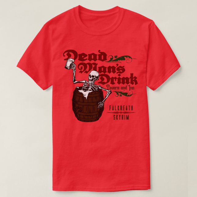Camiseta Bebida de los hombres muertos (Diseño del anverso)