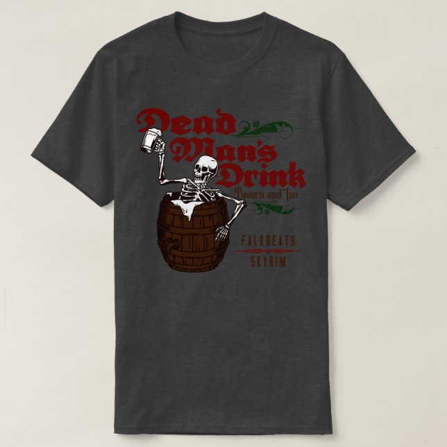 Camiseta Bebida de los hombres muertos (Diseño del anverso)