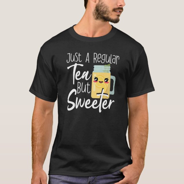 Camiseta Bebida de té dulce Me Encanta El Té Dulce El Té Du (Anverso)