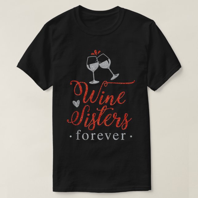 Camiseta Bebida De Vino Alcohol Heredera Hermanas De Vino T (Diseño del anverso)