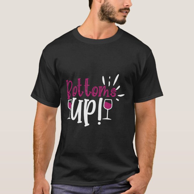 Camiseta Bebida de vino Bottoms up (Anverso)
