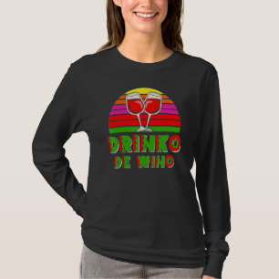 Camiseta Bebida de vino Drinko de comida mexicana 5 de Mayo