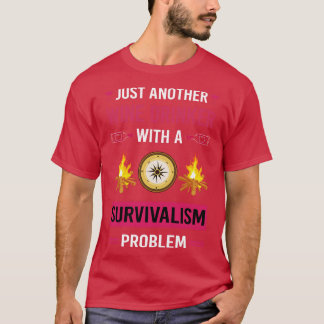 Camiseta Bebida de vino Survivalismo Prepper Supervivencia
