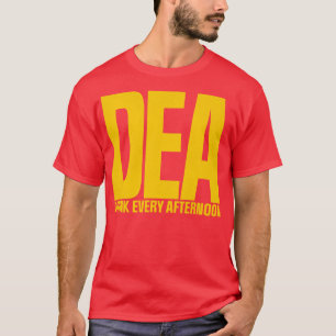Camiseta Bebida DEA cada tarde